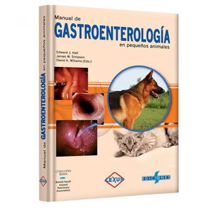 Manual de Gastroenterología en Pequeños Animales